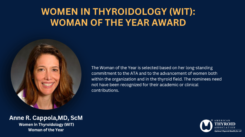 Anna R. Cappola Woman in Thyroidology - Woman of the Year Award